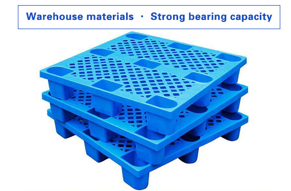 Warehouse materials · Strong bearing capacity, moisture-proof